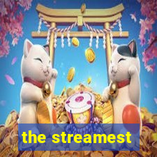 the streamest